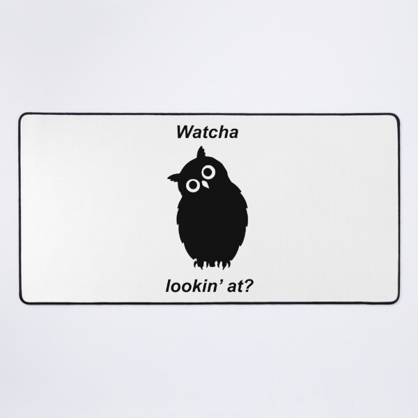 Item preview, Owl Be Watching You - Whatcha Lookin’ At? designed and sold by Anvc-Art.