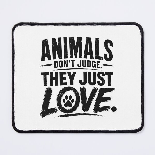 Item preview, Animals Don't Judge. They Just Love. | Funny Animal Lover Gift designed and sold by Lovestickerco.