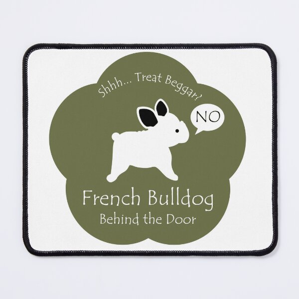 Item preview, Funny French Bulldog Treat Beggar Behind the Door Khaki Base designed and sold by Na7nasColorShop.