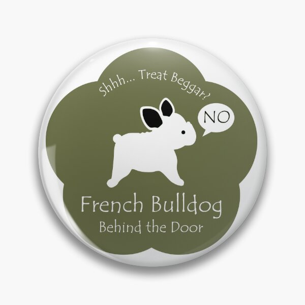 Item preview, Funny French Bulldog Treat Beggar Behind the Door Khaki Base designed and sold by Na7nasColorShop.