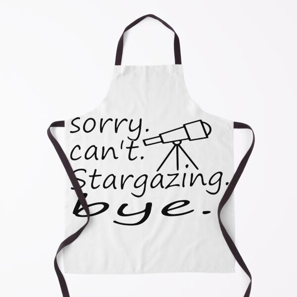 Item preview, Sorry Cant Stargazing Bye Funny Astronomy Star Watching designed and sold by sednalafandy79.