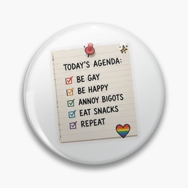 Item preview, Today's Agenda Be Gay Be Happy Pride designed and sold by Pixanova.