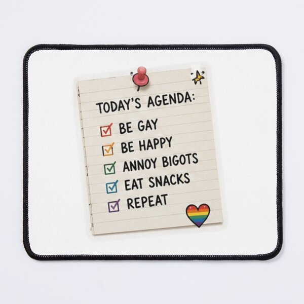 Item preview, Today's Agenda Be Gay Be Happy Pride designed and sold by Pixanova.