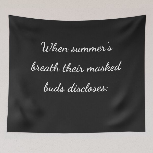 Item preview, "When summer's breath their masked buds discloses;" - handwriting white designed and sold by ariksworld.