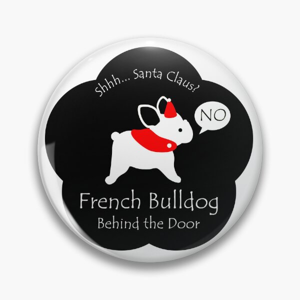 Item preview, Funny French Bulldog Santa Claus Behind the Door Black Base designed and sold by Na7nasColorShop.