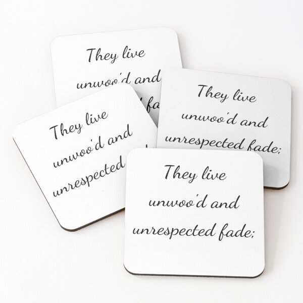 Item preview, "They live unwoo'd and unrespected fade;" - handwriting black designed and sold by ariksworld.