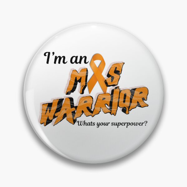 Item preview, I'm an MS Warrior What's Your Superpower — Multiple Sclerosis Awareness Orange Ribbon Gift designed and sold by DonnaRaine.