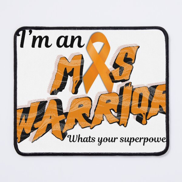 Item preview, I'm an MS Warrior What's Your Superpower — Multiple Sclerosis Awareness Orange Ribbon Gift designed and sold by DonnaRaine.