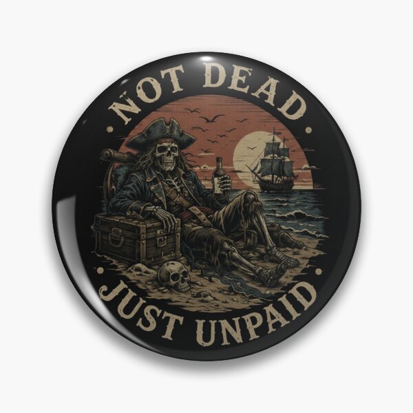 Item preview, Not Dead Just Unpaid - Funny Pirate Skeleton Beach Sunset designed and sold by NostasStuff.
