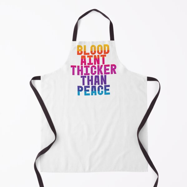 Item preview, Blood Ain’t Thicker Than Peace designed and sold by 2CRE8IVE4925.