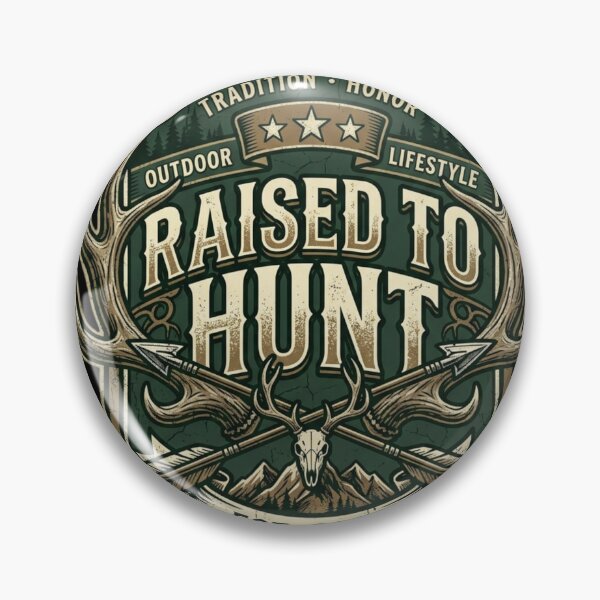 Item preview, Raised To Hunt Vintage Deer Antler Est 2026 Badge designed and sold by PACS0011.