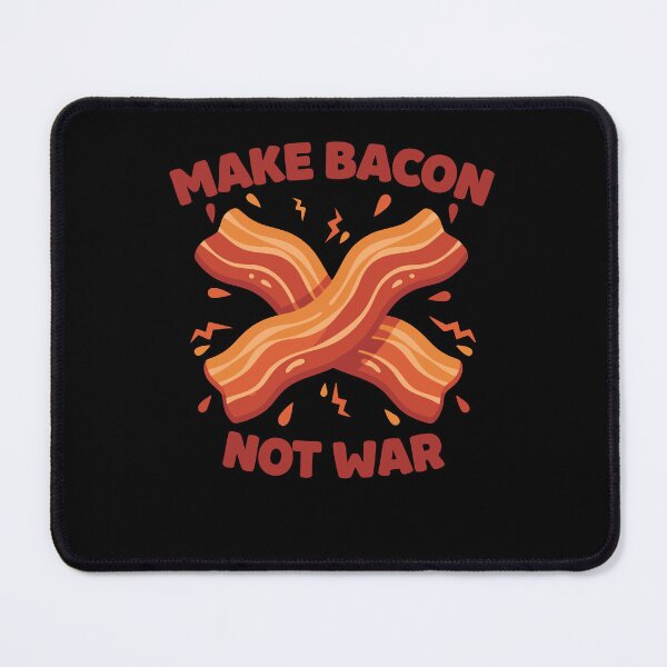 Item preview, Breakfast Funny Make Bacon Not War Brunch Food designed and sold by LuminOrb.