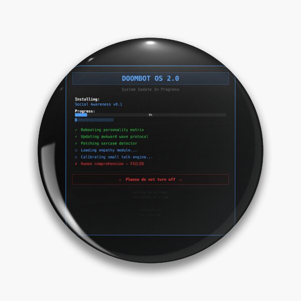 Item preview, Doombot — System Update designed and sold by DoombotOfficial.