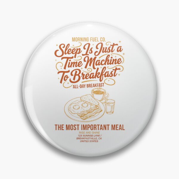 Item preview, Breakfast Sleep Is Just A Time Machine To designed and sold by LuminOrb.