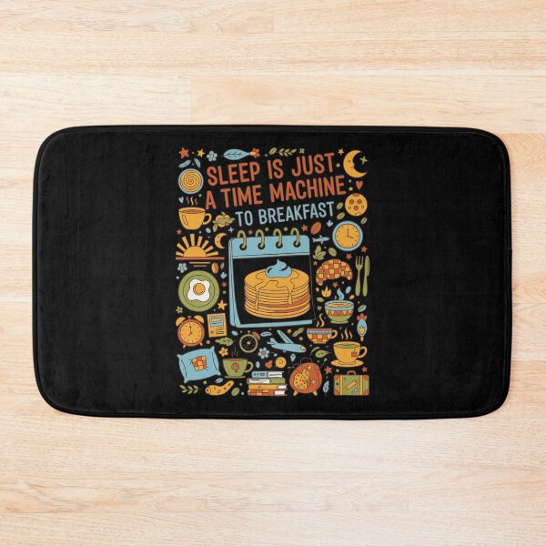 Item preview, Breakfast Sleep Is Just A Time Machine designed and sold by LuminOrb.