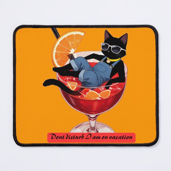 Item preview, Dont Disturb I Am on Vacation Cool Black Cat Cocktail designed and sold by BLUESKY11a.
