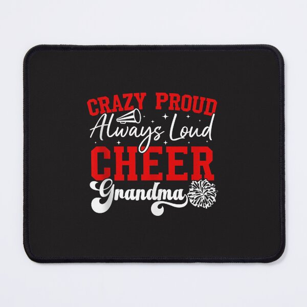 Item preview, Crazy Proud Cheer Grandma Always Loud Cheerleader Grandmother Vintage designed and sold by kiralynstration.