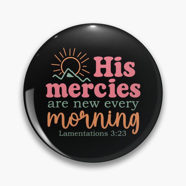 Item preview, His Mercies Are New Every Morning designed and sold by ElizabethMorri2.