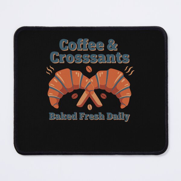 Item preview, Breakfast Coffee Crosssants Baked Fresh Daily designed and sold by LuminOrb.