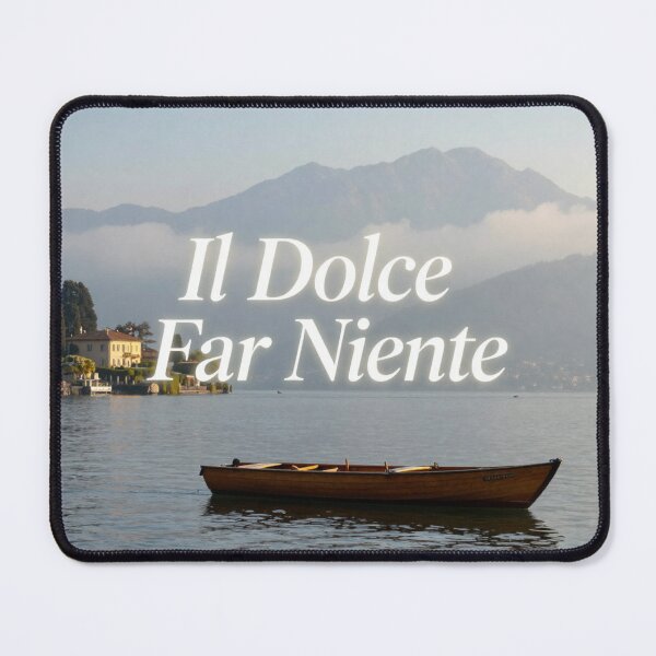 Item preview, Il Dolce far niente designed and sold by LaughandLaugh.