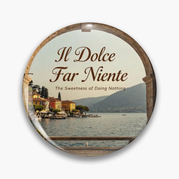 Item preview, Il Dolce far niente designed and sold by LaughandLaugh.