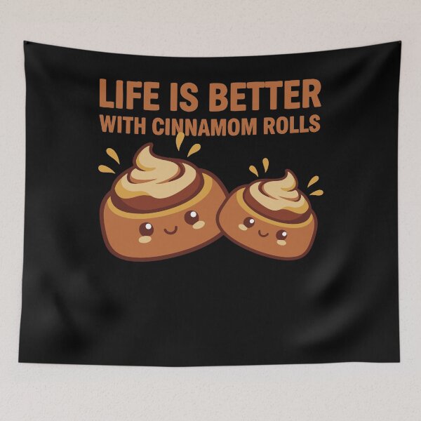Item preview, Breakfast Life Is Better With Cinnamom Rolls Funny designed and sold by LuminOrb.
