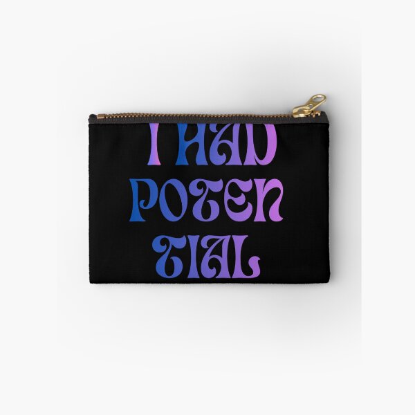 Item preview, I had potential designed and sold by Madzilla Wear.
