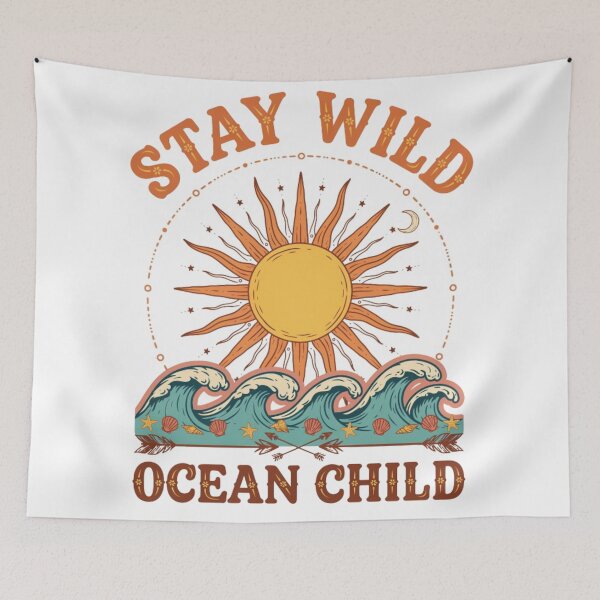 Item preview, Stay Wild Ocean Child designed and sold by 123ks.