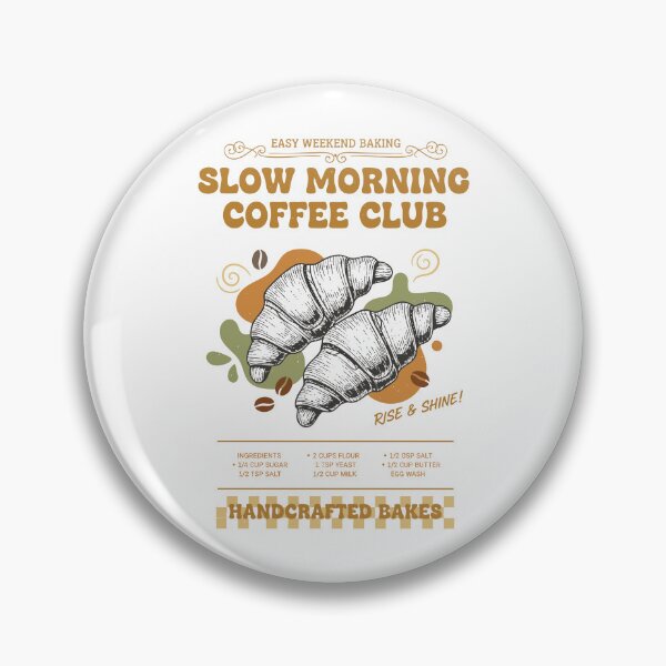 Item preview, Breakfast Slow Morning Coffee Club Brunch Coffee designed and sold by LuminOrb.