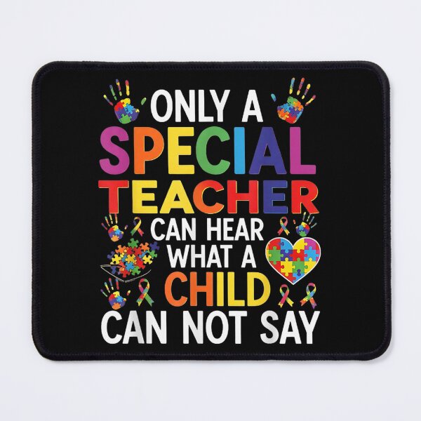 Item preview, Autism Teacher Special Needs Teacher Quote designed and sold by goombi-creative.