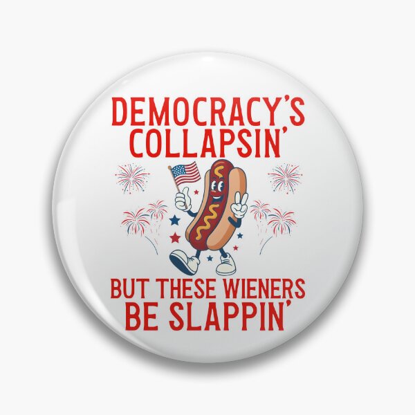 Item preview, La democracia se está derrumbando, pero estas salchichas son geniales. designed and sold by Johnny-Store.