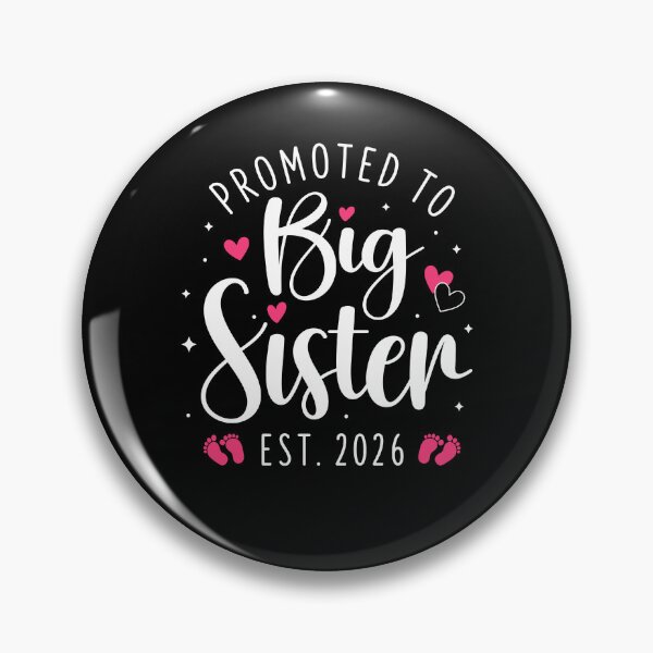 Item preview, Promoted To Big Sister designed and sold by Ellafeingold.