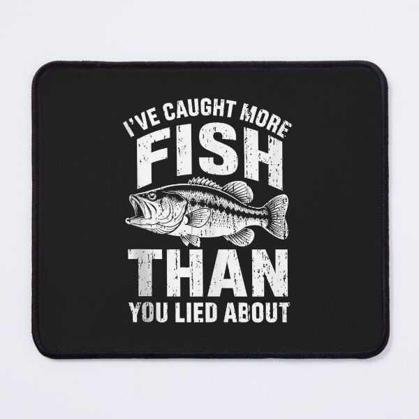 Item preview, I've Caught More Fish Than You Lied About Funny Fishing Angler Vintage Design designed and sold by kiralynstration.