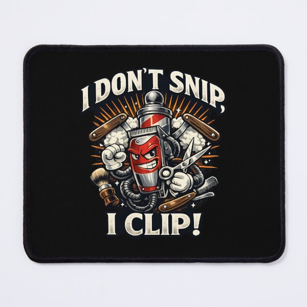 Item preview, I Don't Snip I Clip - Funny Barber Clipper Vintage Barbershop designed and sold by SidTastic .