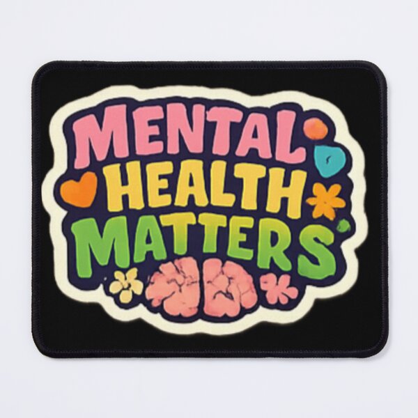 Item preview, Mental Health Matters Every Day designed and sold by _Stickora_.