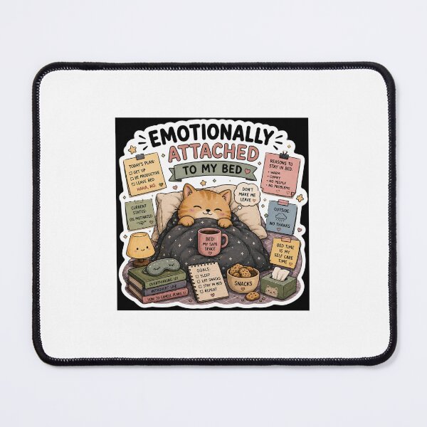 Item preview, Emotionally Attached To My Bed Cat Sticker | Introvert & Cozy Life Meme designed and sold by GenZStickerHub1.