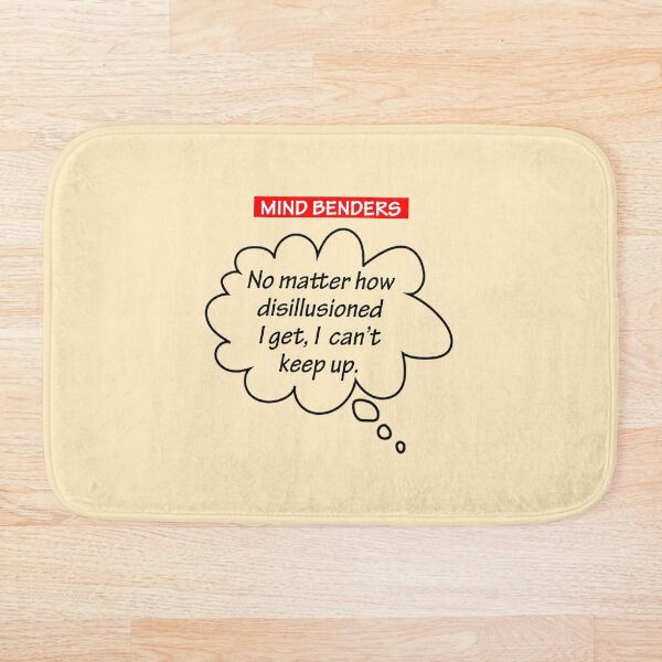 Item preview, Mind Benders. A Funny, Quirky Quote About Life designed and sold by True Challenge.
