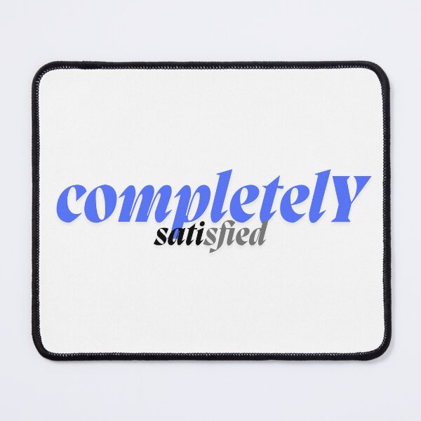 Item preview, Completamente satisfecho designed and sold by ArtistTejal.