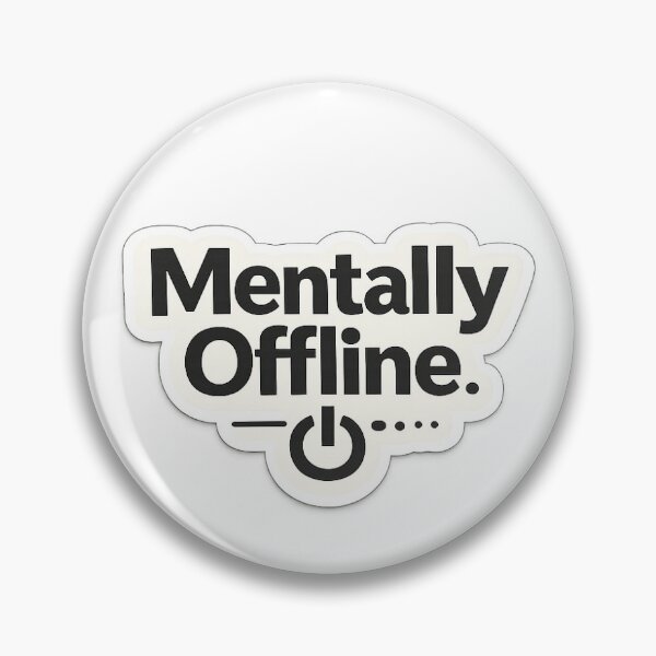 Item preview, Mentally Offline | Funny Introvert Typography Sticker designed and sold by Wild Harbor.