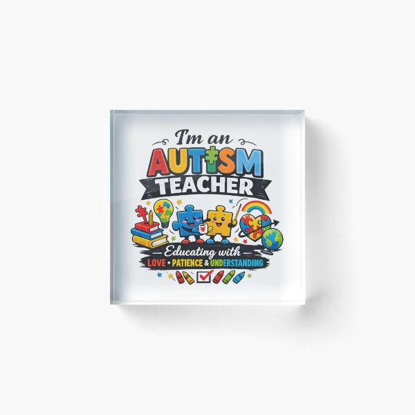 Item preview, Autism Teacher – Educating with Love, Patience & Understanding  designed and sold by SidTastic .