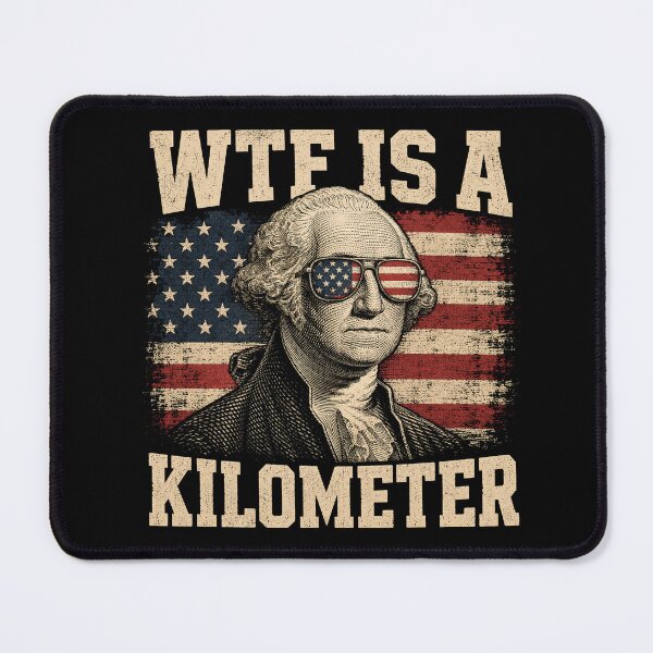 Item preview, 4th of July WTF is A Kilometer Funny Patriotic designed and sold by rusiaa.
