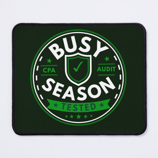 Item preview, Busy Season Tested Funny Accountant Design designed and sold by FCA SIR MERCH .