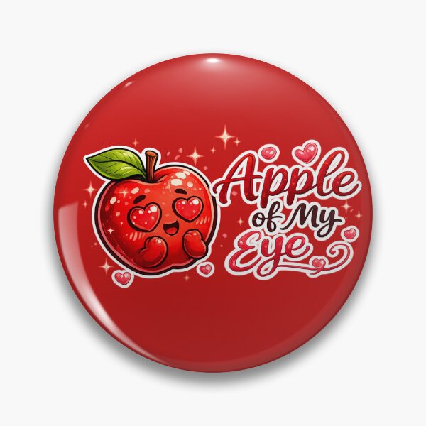 Item preview, Apple Of My Eye Cute Heart Eyes Apple Love Quote Design designed and sold by irfanshikh.