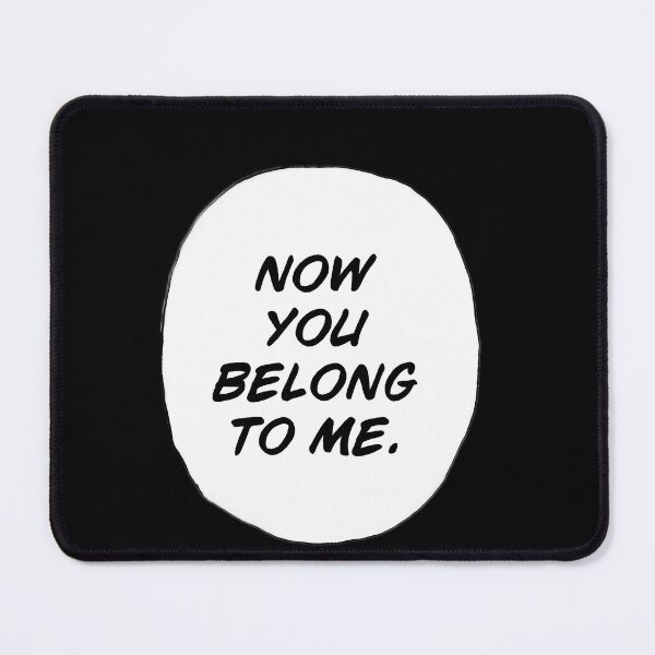 Item preview, Now You Belong To Me designed and sold by dorozsancen.