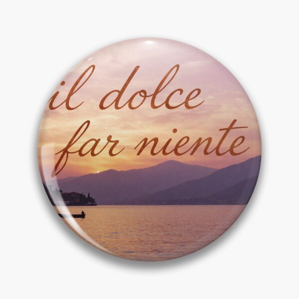 Item preview, Il Dolce far niente designed and sold by LaughandLaugh.
