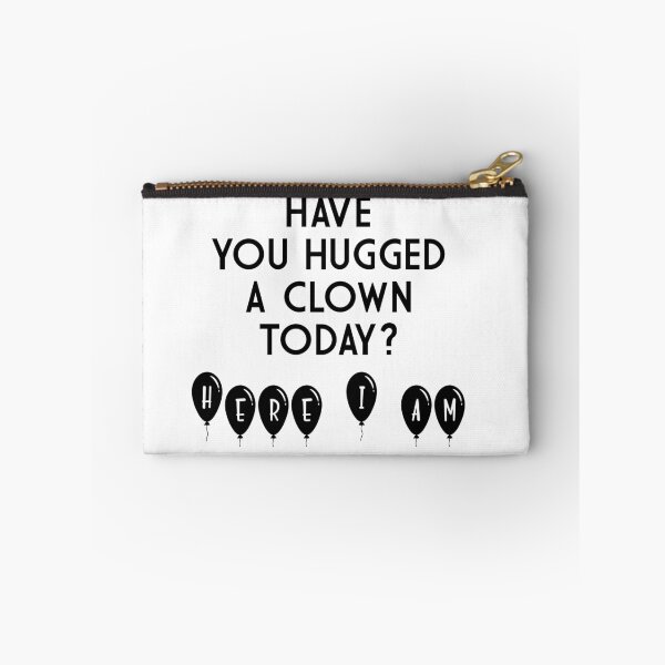 Item preview, Have you hugged a clown today? designed and sold by QukiDesign.