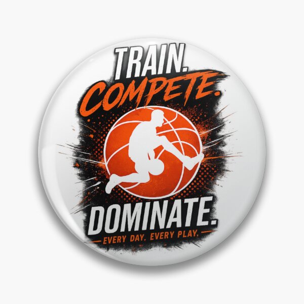 Item preview, Train Compete Dominate Basketball designed and sold by EdgeSphere.
