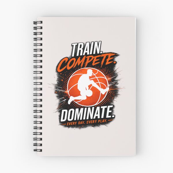 Item preview, Train Compete Dominate Basketball designed and sold by EdgeSphere.