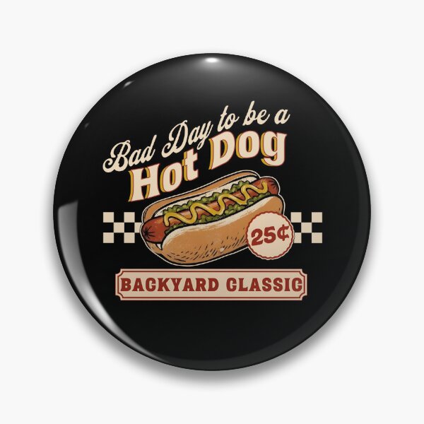 Item preview, Bad Day To Be A Hot Dog Backyard Classic designed and sold by caruku666.