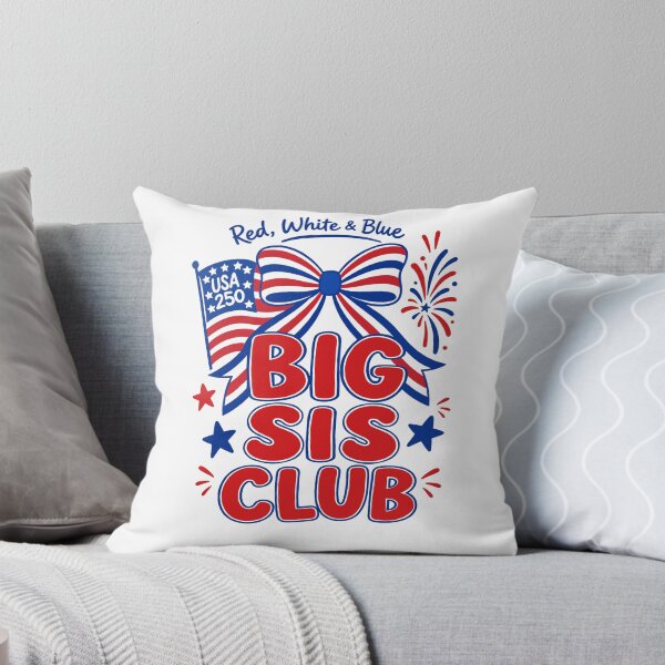 Item preview, Big Sis Club 4th Of July Family Celebration designed and sold by FreshVibe Prints.